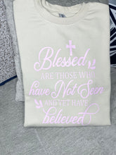 Load image into Gallery viewer, BLESSED ARE THE ONES WHO BELIEVE UNSEEN CREW NECK SWEAT SHIRT
