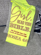 Load image into Gallery viewer, GIRL READ YOUR BIBLE WARM COMFORTABLE HOODIE SWEAT
