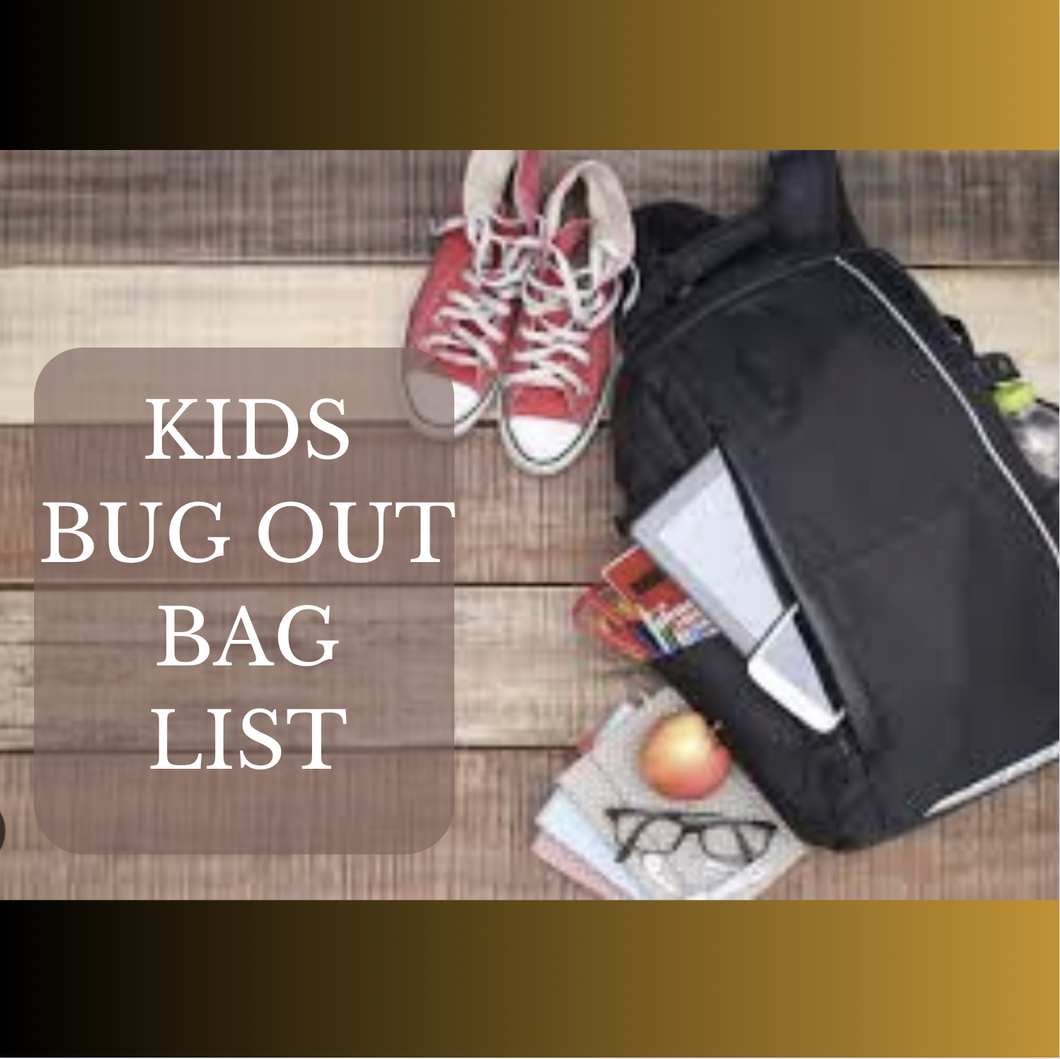 Kids Bug Out Bag List