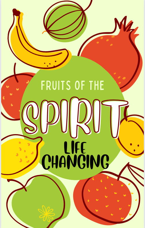 Fruits Of The Spirit