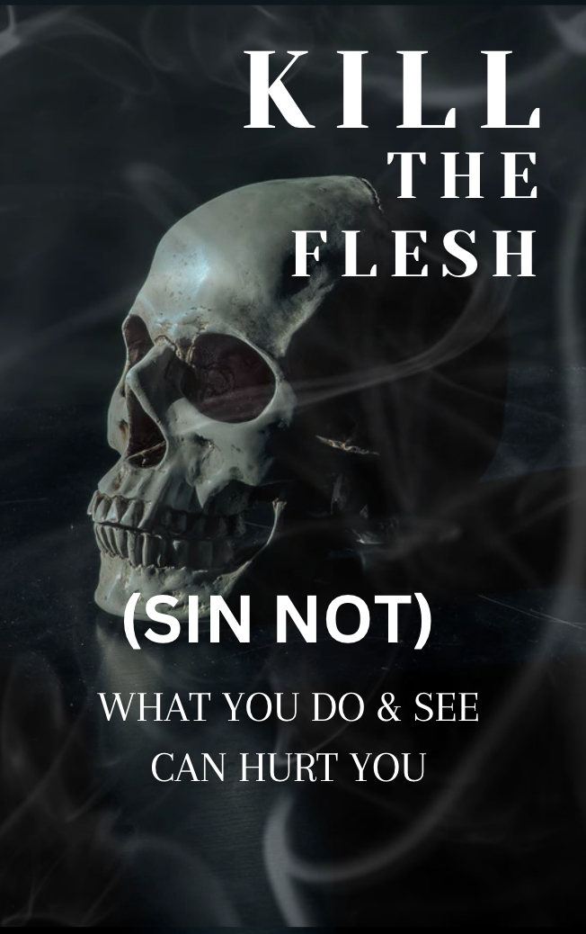 Kill The Flesh Ebook