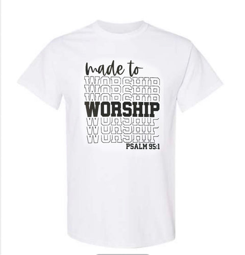 MADE TO WORSHIP - 1G Life